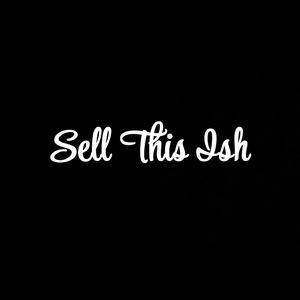Meet your Posher, Sell This Ish!